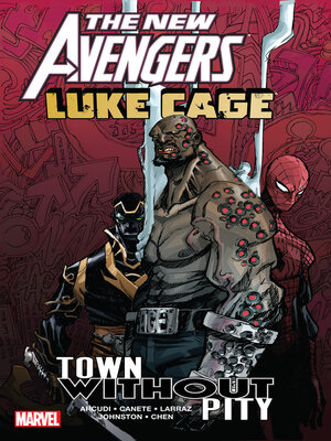 cover image of New Avengers: Luke Cage - Town Without Pity